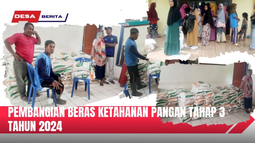 Pembagian Beras Ketahanan Pangan Tahap 3 Tahun 2024